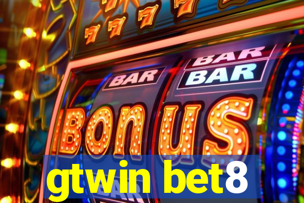 gtwin bet8